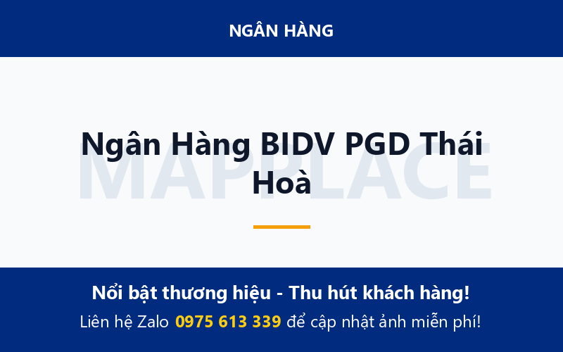 Ngân Hàng BIDV PGD Thái Hoà