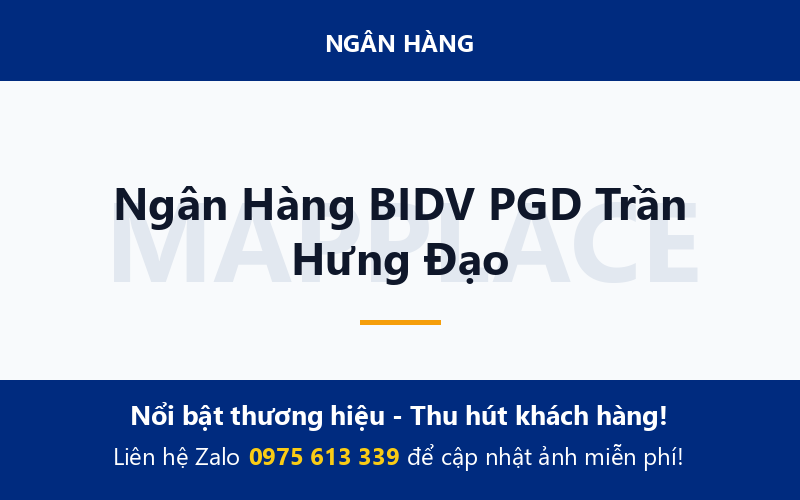 Ngân Hàng BIDV PGD Trần Hưng Đạo