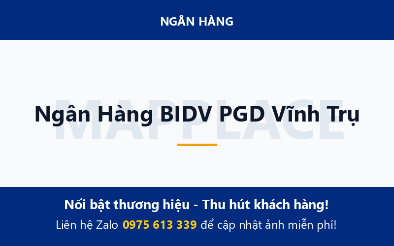 Ngân Hàng BIDV PGD Vĩnh Trụ