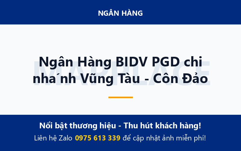 Ngân Hàng BIDV PGD chi nhánh Vũng Tàu - Côn Đảo