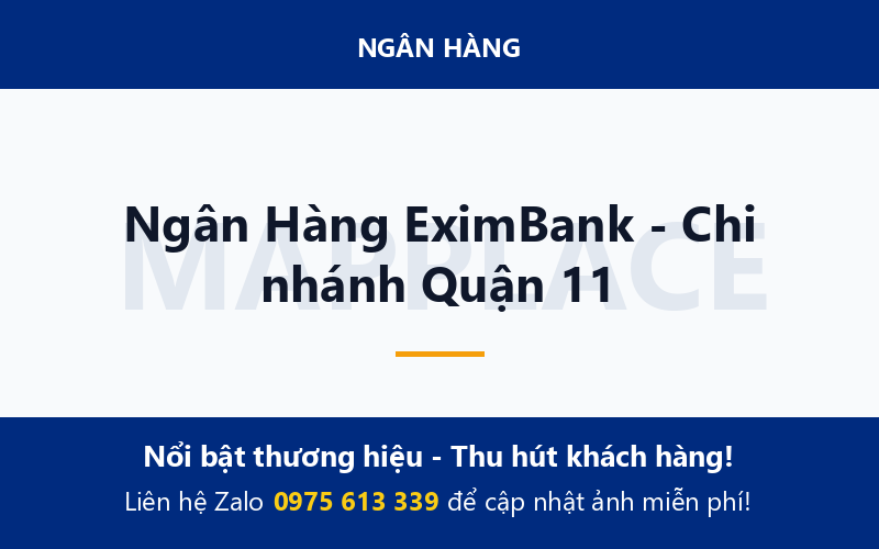Ngân Hàng EximBank - Chi nhánh Quận 11