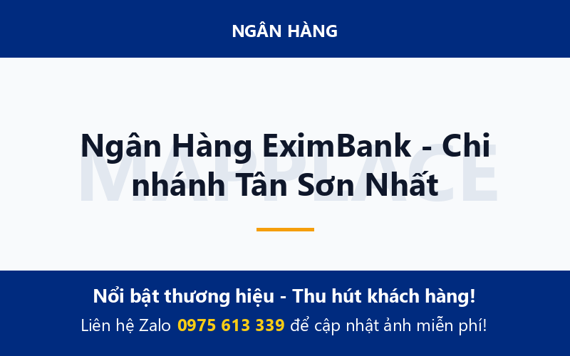 Ngân Hàng EximBank - Chi nhánh Tân Sơn Nhất
