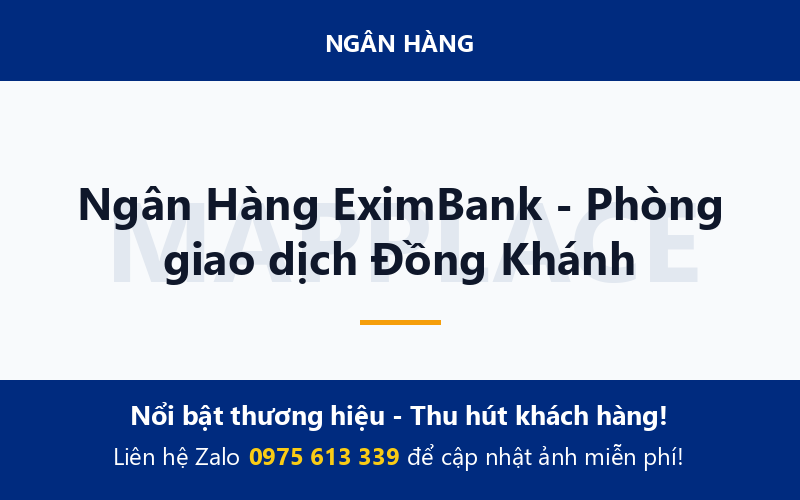 Ngân Hàng EximBank - Phòng giao dịch Đồng Khánh