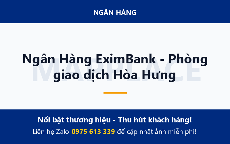 Ngân Hàng EximBank - Phòng giao dịch Hòa Hưng