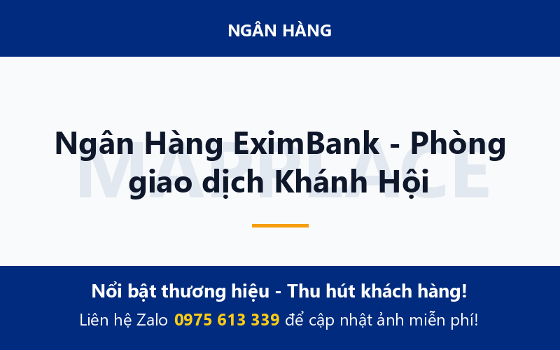 Ngân Hàng EximBank - Phòng giao dịch Khánh Hội