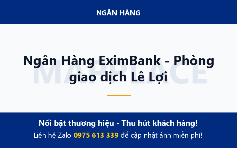 Ngân Hàng EximBank - Phòng giao dịch Lê Lợi