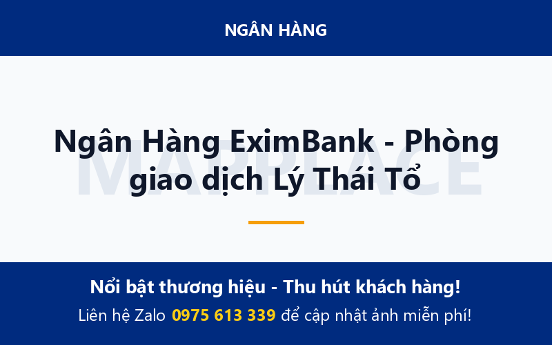 Ngân Hàng EximBank - Phòng giao dịch Lý Thái Tổ