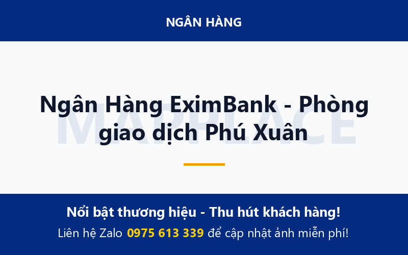 Ngân Hàng EximBank - Phòng giao dịch Phú Xuân