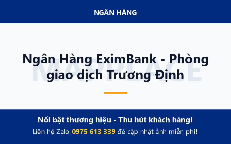 Ngân Hàng EximBank - Phòng giao dịch Trương Định
