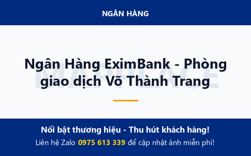 Ngân Hàng EximBank - Phòng giao dịch Võ Thành Trang