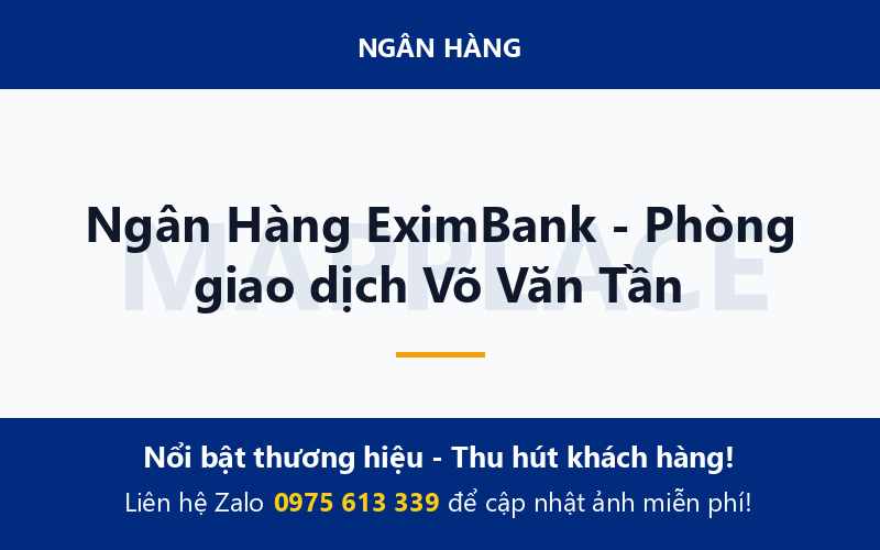Ngân Hàng EximBank - Phòng giao dịch Võ Văn Tần