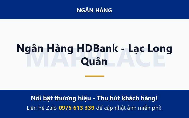 Ngân Hàng HDBank - Lạc Long Quân