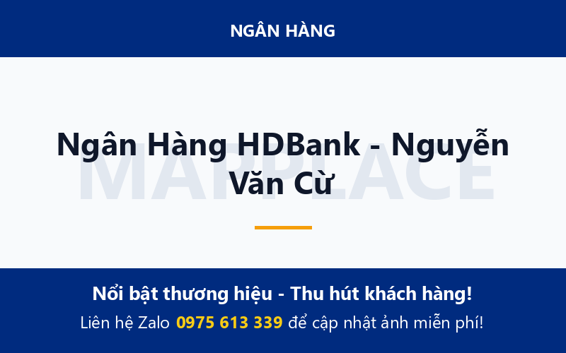 Ngân Hàng HDBank - Nguyễn Văn Cừ