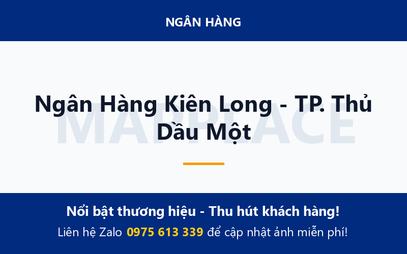 Ngân Hàng Kiên Long - TP. Thủ Dầu Một