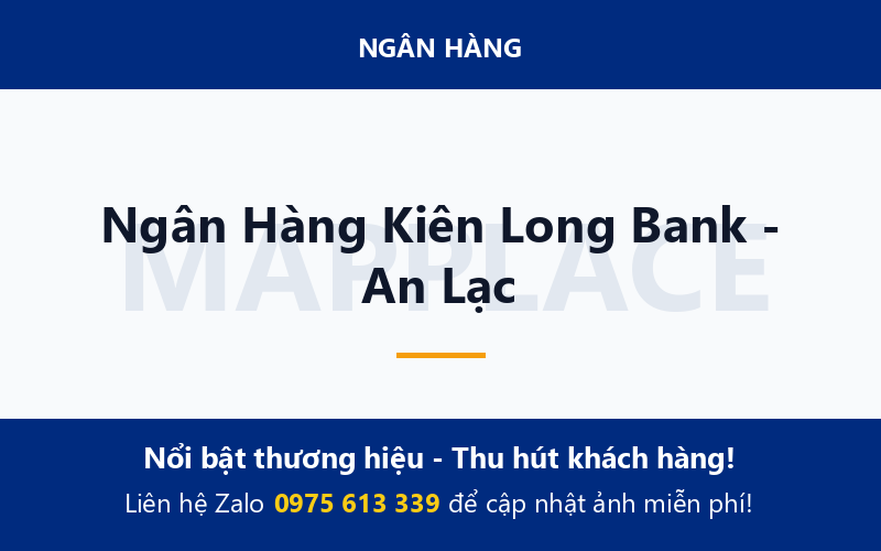 Ngân Hàng Kiên Long Bank - An Lạc