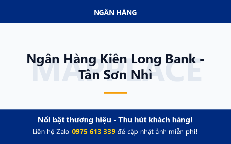 Ngân Hàng Kiên Long Bank - Tân Sơn Nhì