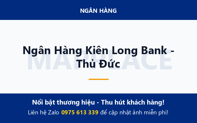 Ngân Hàng Kiên Long Bank - Thủ Đức