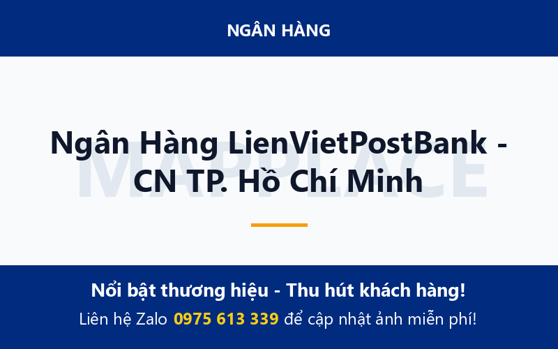 Ngân Hàng LienVietPostBank - CN TP. Hồ Chí Minh