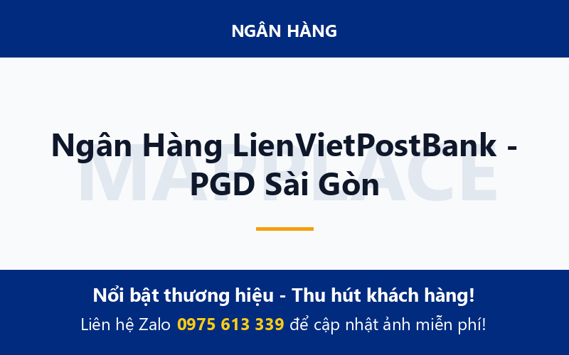 Ngân Hàng LienVietPostBank - PGD Sài Gòn