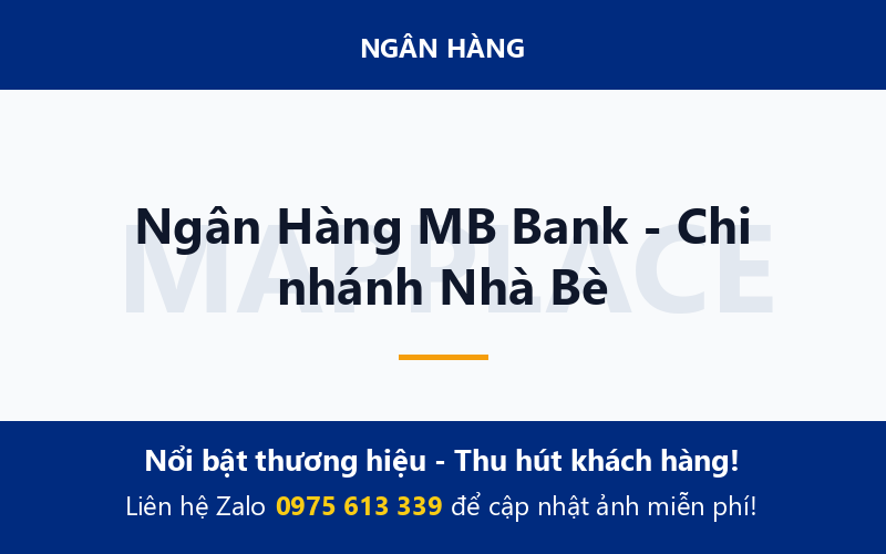 Ngân Hàng MB Bank - Chi nhánh Nhà Bè