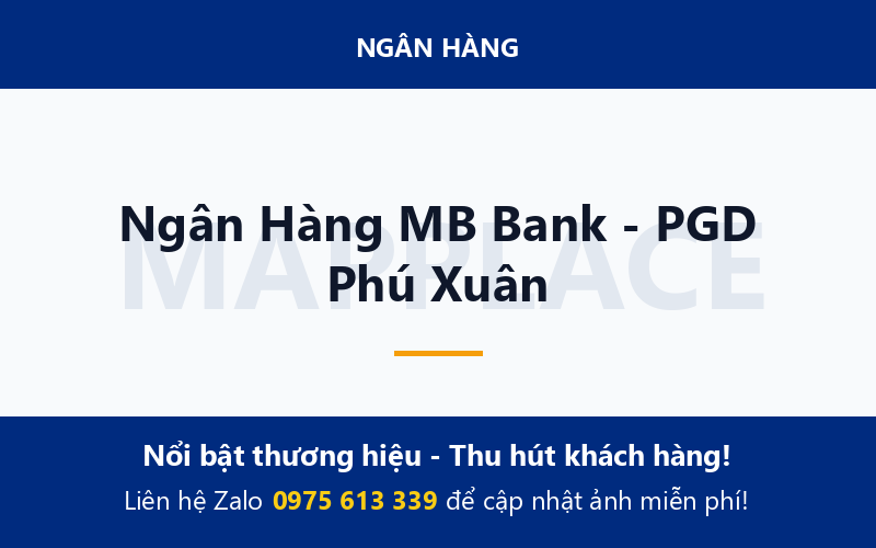 Ngân Hàng MB Bank - PGD Phú Xuân
