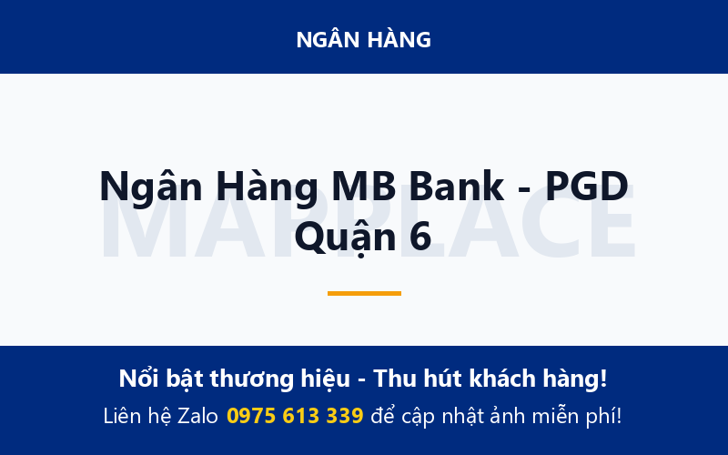 Ngân Hàng MB Bank - PGD Quận 6