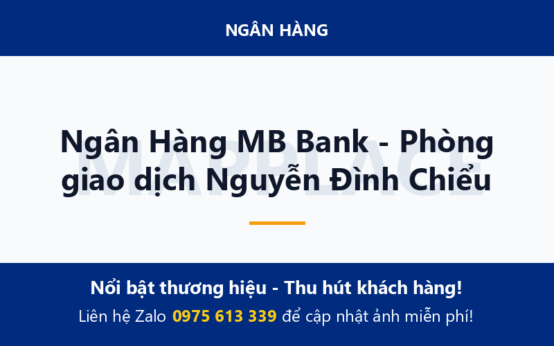 Ngân Hàng MB Bank - Phòng giao dịch Nguyễn Đình Chiểu