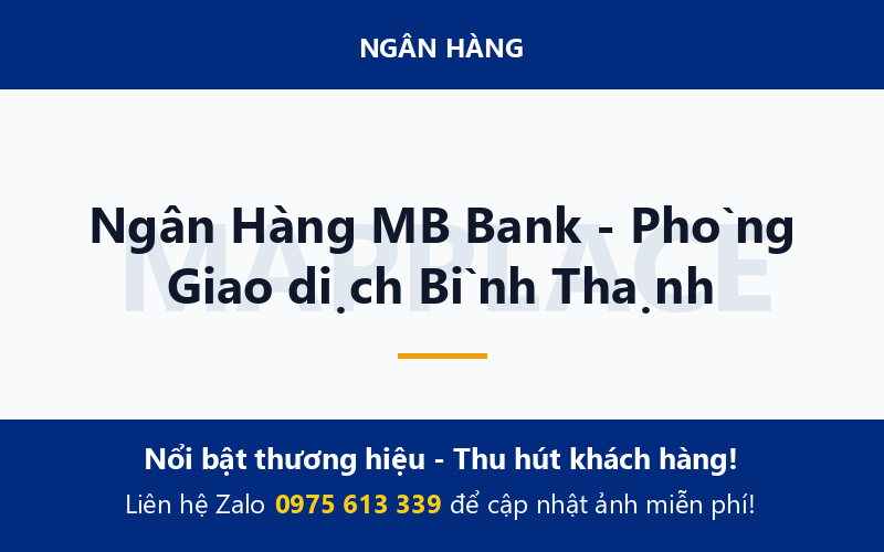 Ngân Hàng MB Bank - Phòng Giao dịch Bình Thạnh