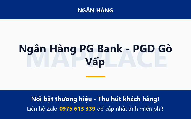 Ngân Hàng PG Bank - PGD Gò Vấp