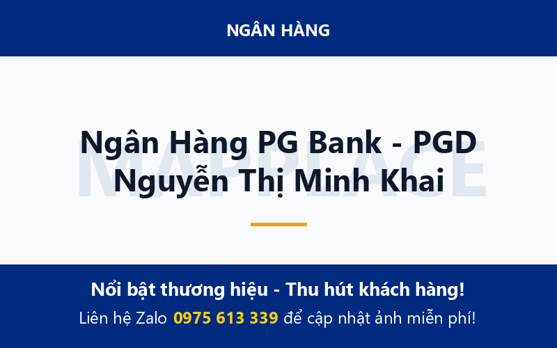 Ngân Hàng PG Bank - PGD Nguyễn Thị Minh Khai