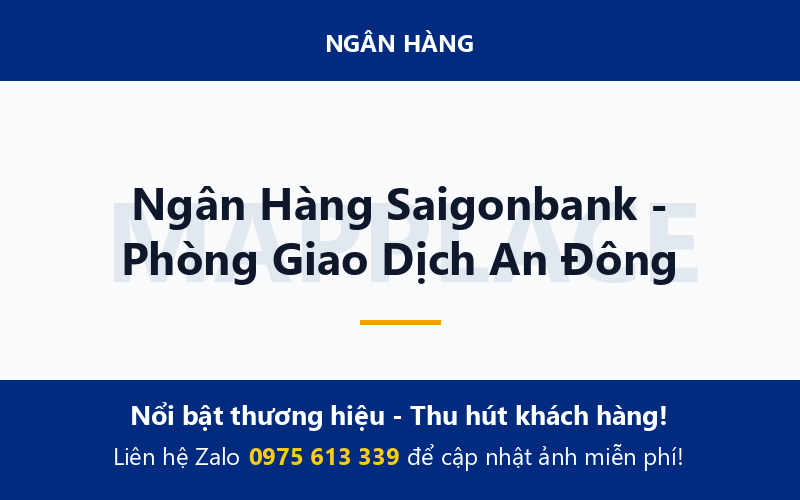 Ngân Hàng Saigonbank - Phòng Giao Dịch An Đông
