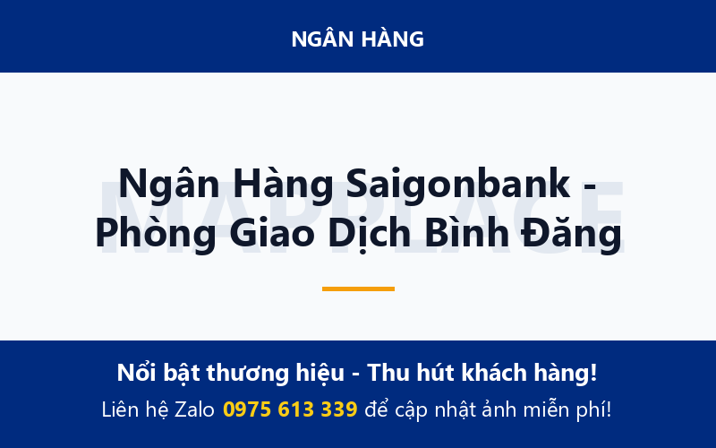 Ngân Hàng Saigonbank - Phòng Giao Dịch Bình Đăng