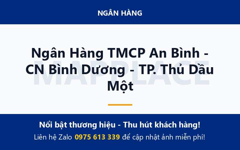 Ngân Hàng TMCP An Bình - CN Bình Dương - TP. Thủ Dầu Một