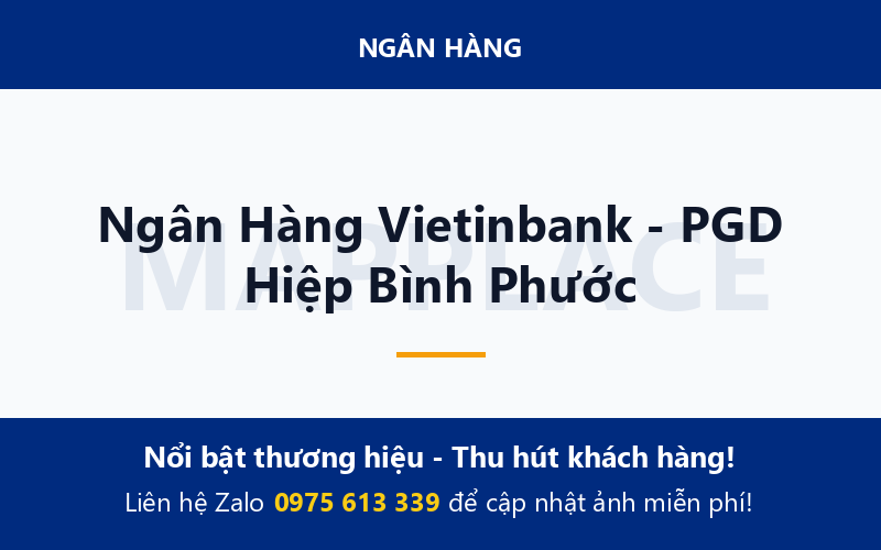 Ngân Hàng Vietinbank - PGD Hiệp Bình Phước
