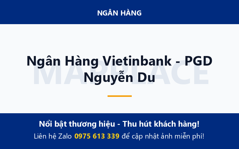 Ngân Hàng Vietinbank - PGD Nguyễn Du