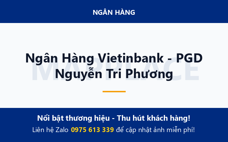 Ngân Hàng Vietinbank - PGD Nguyễn Tri Phương
