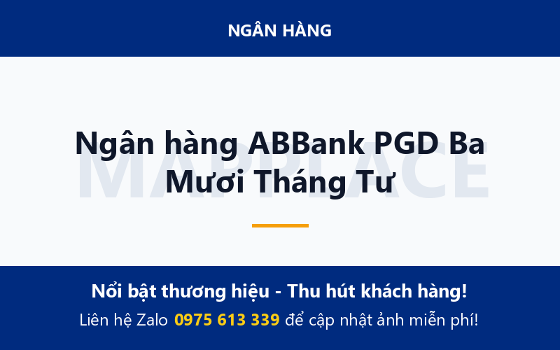 Ngân hàng ABBank PGD Ba Mươi Tháng Tư