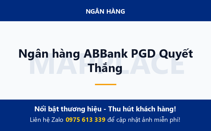 Ngân hàng ABBank PGD Quyết Thắng