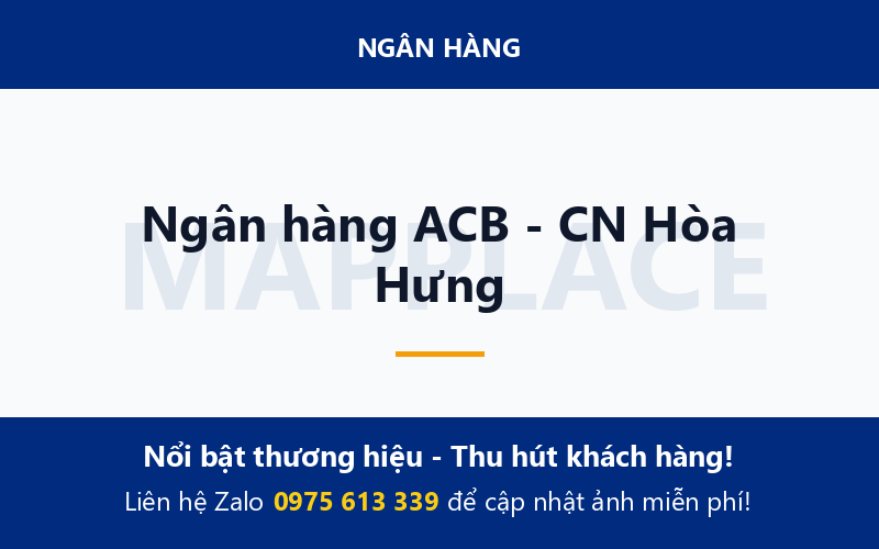 Ngân hàng ACB - CN Hòa Hưng