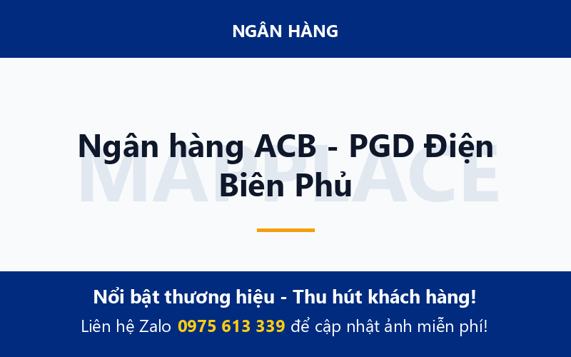 Ngân hàng ACB - PGD Điện Biên Phủ