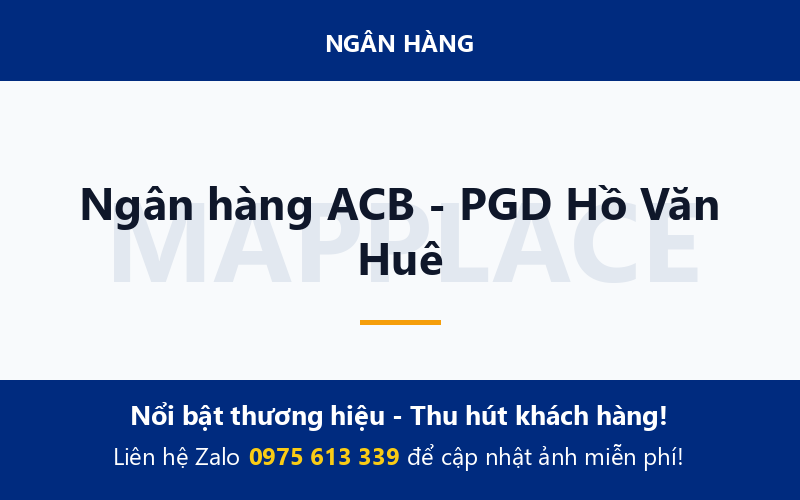 Ngân hàng ACB - PGD Hồ Văn Huê
