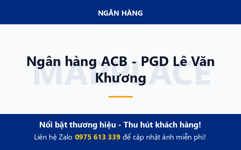 Ngân hàng ACB - PGD Lê Văn Khương