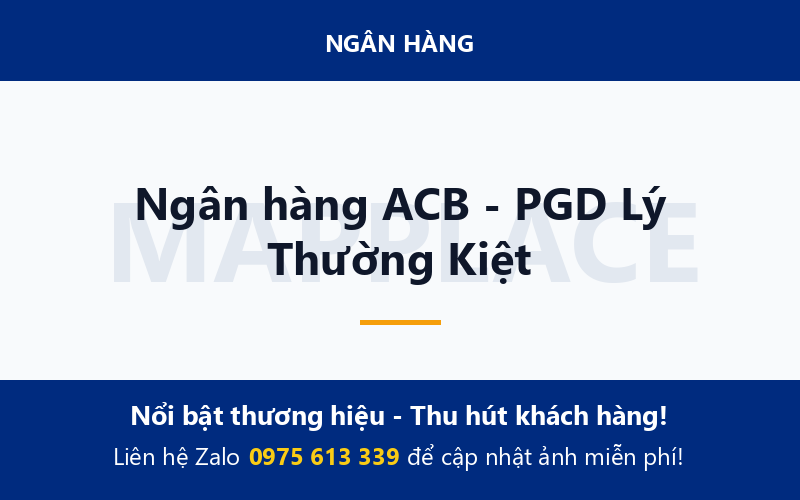 Ngân hàng ACB - PGD Lý Thường Kiệt
