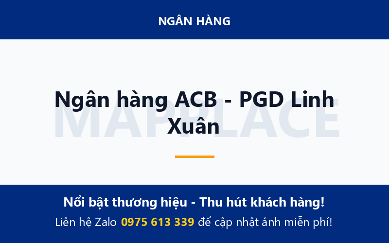 Ngân hàng ACB - PGD Linh Xuân