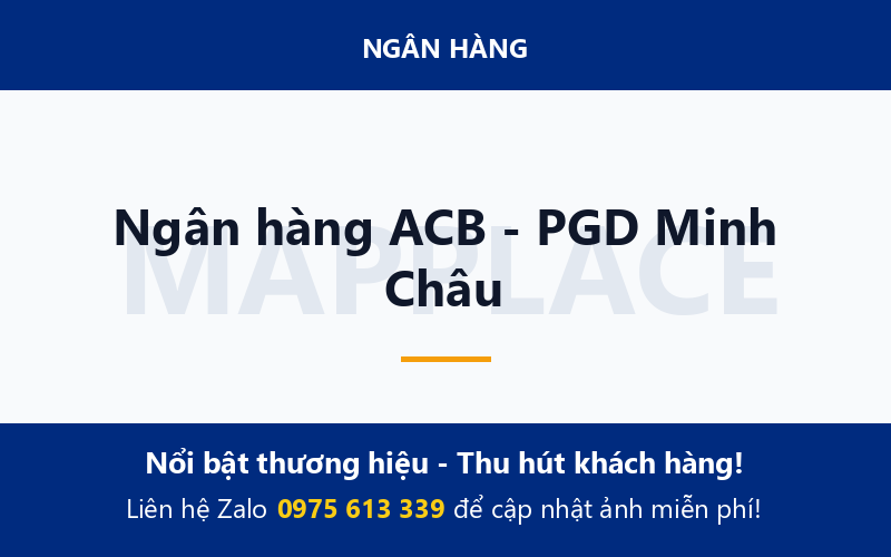 Ngân hàng ACB - PGD Minh Châu