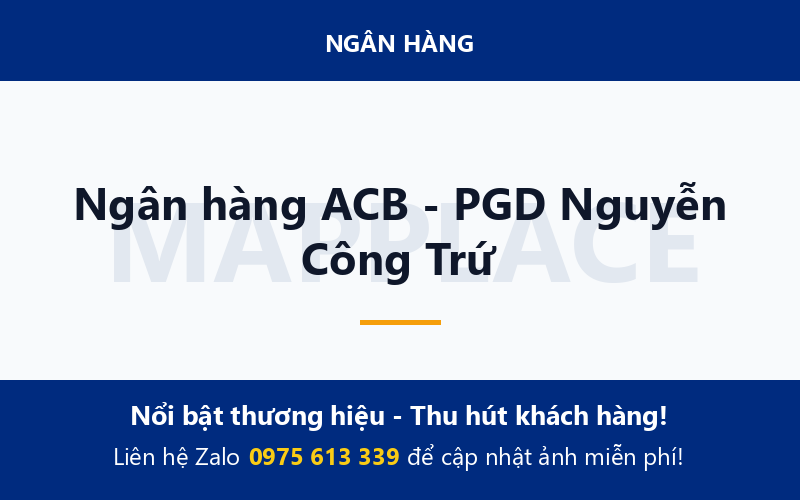 Ngân hàng ACB - PGD Nguyễn Công Trứ