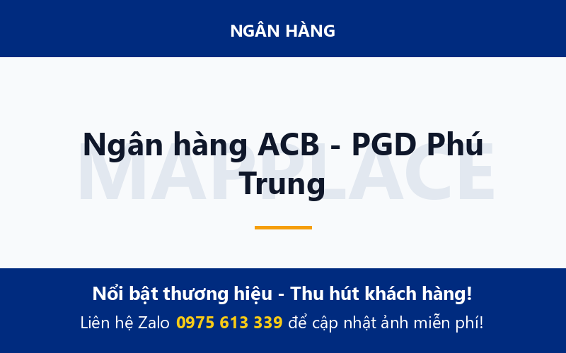 Ngân hàng ACB - PGD Phú Trung