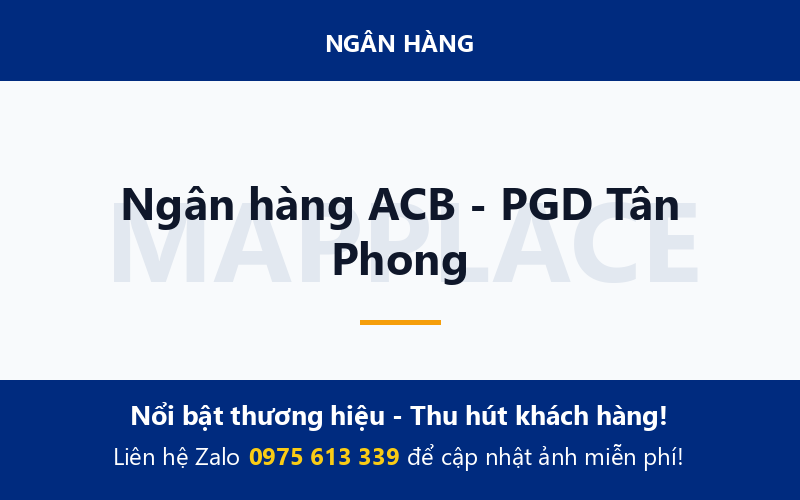 Ngân hàng ACB - PGD Tân Phong