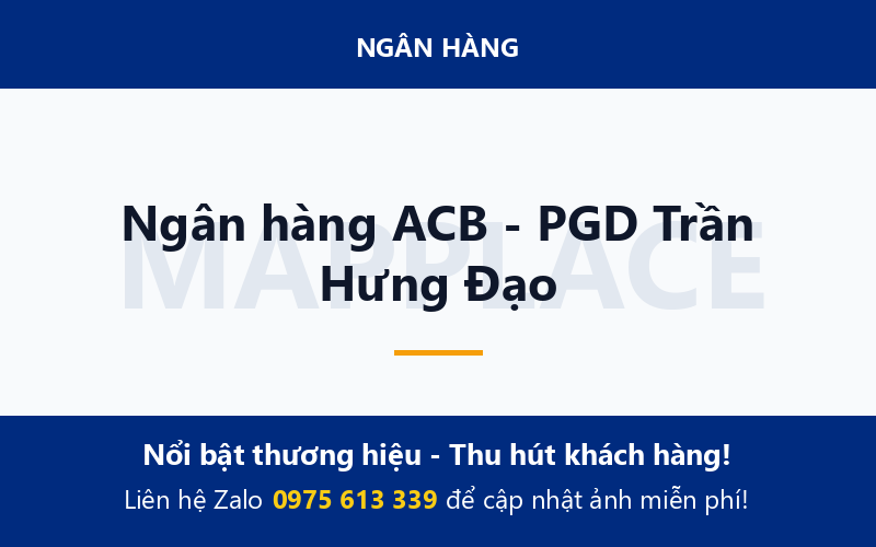 Ngân hàng ACB - PGD Trần Hưng Đạo