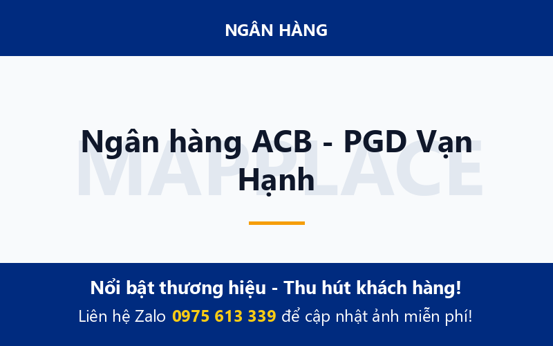 Ngân hàng ACB - PGD Vạn Hạnh